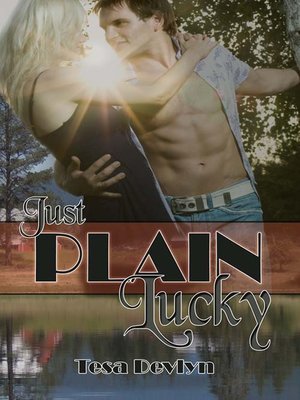 cover image of Just Plain Lucky
